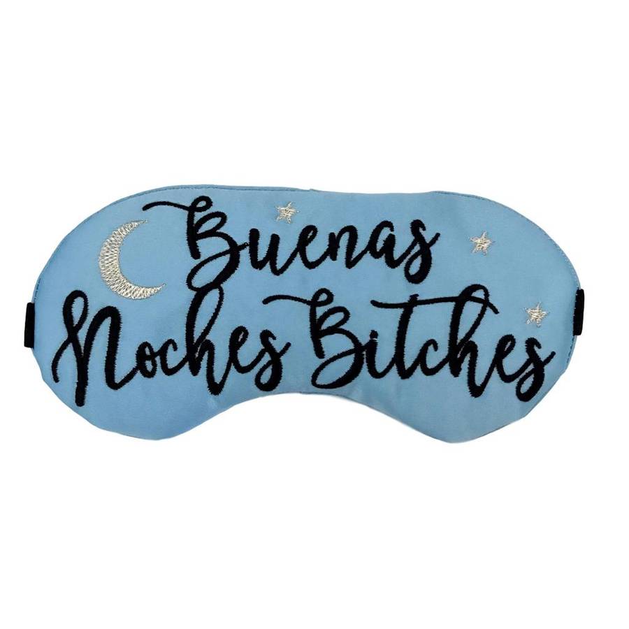 Buenas Noches Bitches Sleep Mask with cooling mask